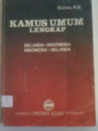 Kamus umum lengkap: belanda-indonesia dan indonesia-belanda