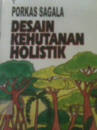 Desain kehutanan holistik