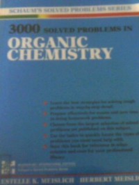 3000 solved problems in organic chemistry