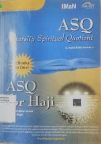 ASQ: adversity spiritual quotient dan ASQ for Haji