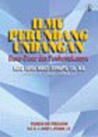 Ilmu perundang-undangan: dasar-dasar dan pembentukannya