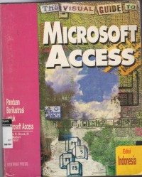 Panduan berilustrasi Microsoft Access