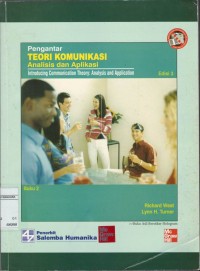 Pengantar teori komunikasi : analisis dan aplikasi ( buku 2 )