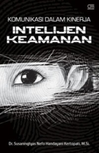 Komunikasi dalam kinerja intelijen keamanan