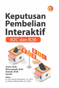 Keputusan Pembelian Interaktif: B2C dan B2B