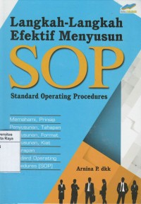 Langkah-langkah efektif menyusun sop standart operating procedures