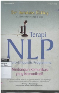 Terapi NLP: neuro-linguistic programme, membangun komunikasi yang komunikatif