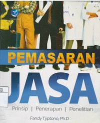 Pemasaran jasa : prinsip, penerangan, penelitian