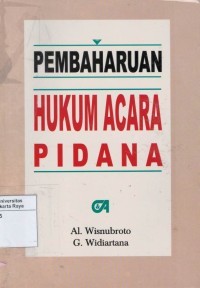 Pembaharuan hukum acara pidana