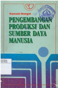 Pengembangan produksi dan sumber daya manusia