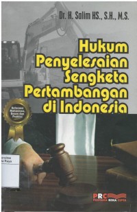 Hukum penyelesaian sengketa pertambangan di Indonesia