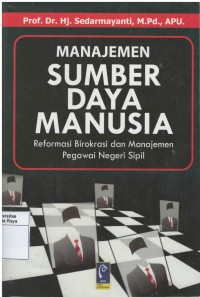 Manajemen sumber daya manusia: reformasi birokrasi dan manajemen pegawai negeri sipil