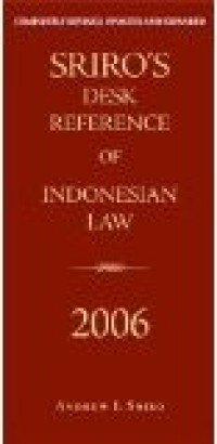 Sriro`s Desk Reference Of Indonesia Law