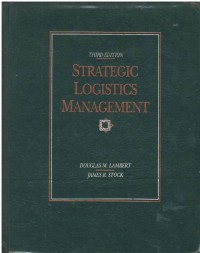 Strategic logistics management