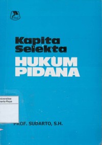 Kapita selekta hukum pidana