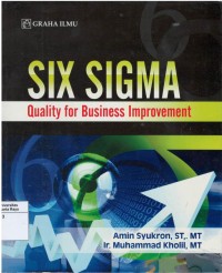 Six sigma : quality for business improvement