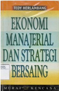 Ekonomi manajerial dan strategi bersaing