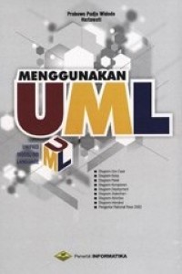 Menggunakan UML: UML secara luas digunakan untuk memodelkan analisis dan desain sistem berorientasi objek