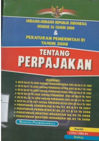 Undang - undang perpajakan beserta pajak bumi dan bangunan