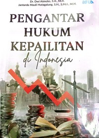 Pengantar hukum kepailitan di Indonesia