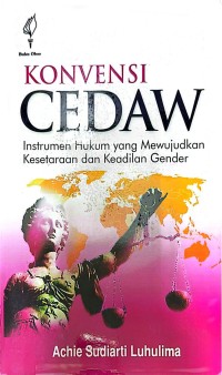 Image of Konvensi Cedaw: instrumen hukum yang mewujudkan kesetaraan dan keadilan gender