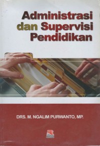 Administrasi dan supervisi pendidikan