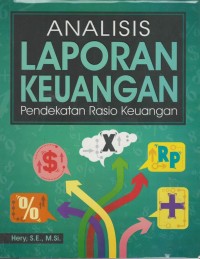 Analisis laporan keuangan: pendekatan rasio keuangan