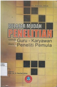 Belajar mudah penelitian untuk guru - karyawan dan peneliti pemula