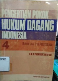 Pengertian pokok hukum dagang Indonesia 4 : hukum jual beli perusahaan