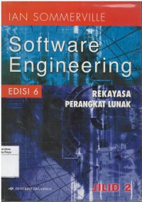 Software engineering: rekayasa perangkat lunak edisi 6 Jilid 2