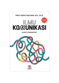 Ilmu komunikasi :suatu pengatar