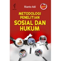 Metodologi penelitian sosial dan hukum