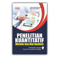 Penelitian kuantitatif: metode dan alat analisis