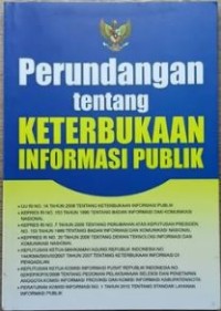 Perundangan tentang Keterburukan Informasi Publik