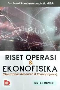 Riset Operasi dan Ekonofisika. Ed.Rev