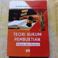 Teori hukum pembuktian (pidana dan perdata)