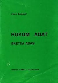 Hukum adat : sketsa asas