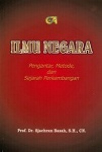Ilmu negara : pengantar, metode, dan sejarah perkembangan