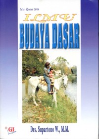 Ilmu budaya dasar (edisi revisi 2004)