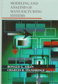 Modeling and analysis of manufacturing systems