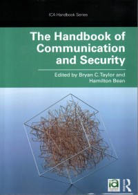 The Handbook of Communication and Security