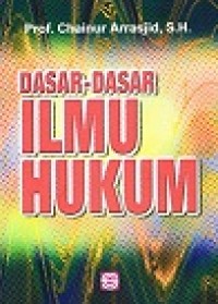 Dasar-dasar ilmu hukum