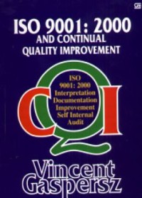 ISO 9001: 2000 and continual quality improvement