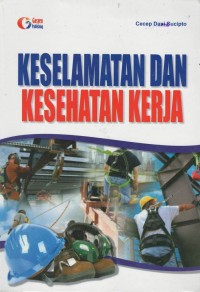 Keselamatan dan kesehatan kerja