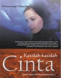 Kasidah-Kasidah Cinta [Novel Spiritual Keajaiban Cinta]