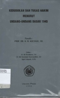 Kedudukan dan tugas hakim menurut Undang-Undang Dasar 1945