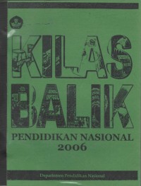 Kilas balik pendidikan nasional 2006