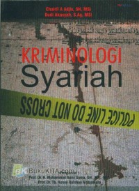 Kriminologi syariah: kritik terhadap sistem rehabilitasi