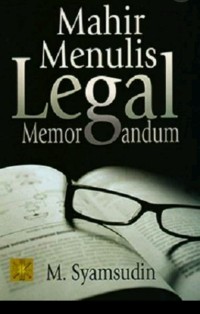 Mahir menulis legal memorandum