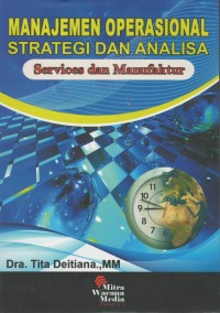 Manajemen operasional strategi dan analisa ( services dan manufaktur )